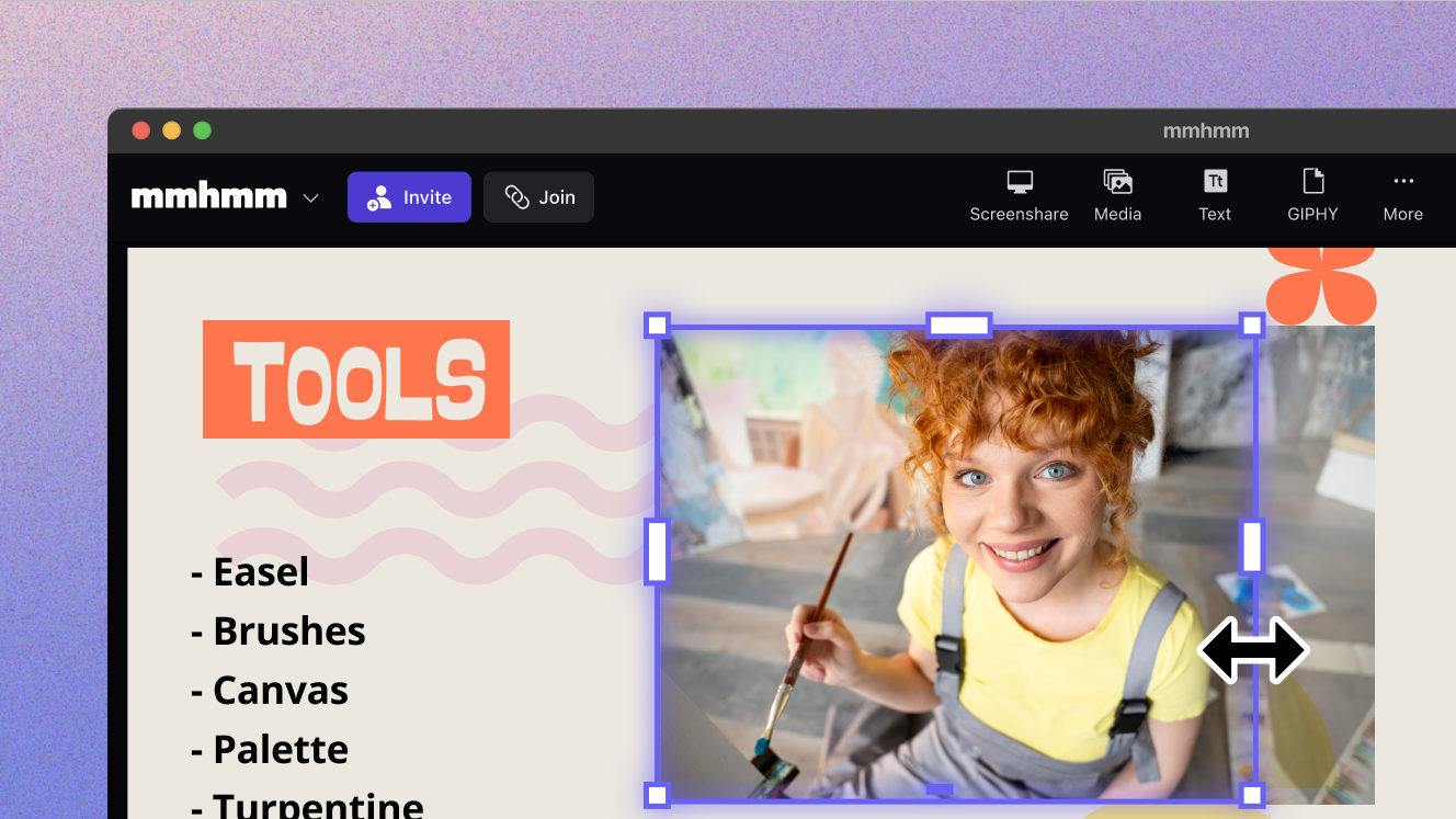 Person holding a paintbrush in mmhmm user interface with cropping tools active beside a bulleted list titled "Tools." List items read, "Easel, Brushes, Canvas, Palette, Turpentine."